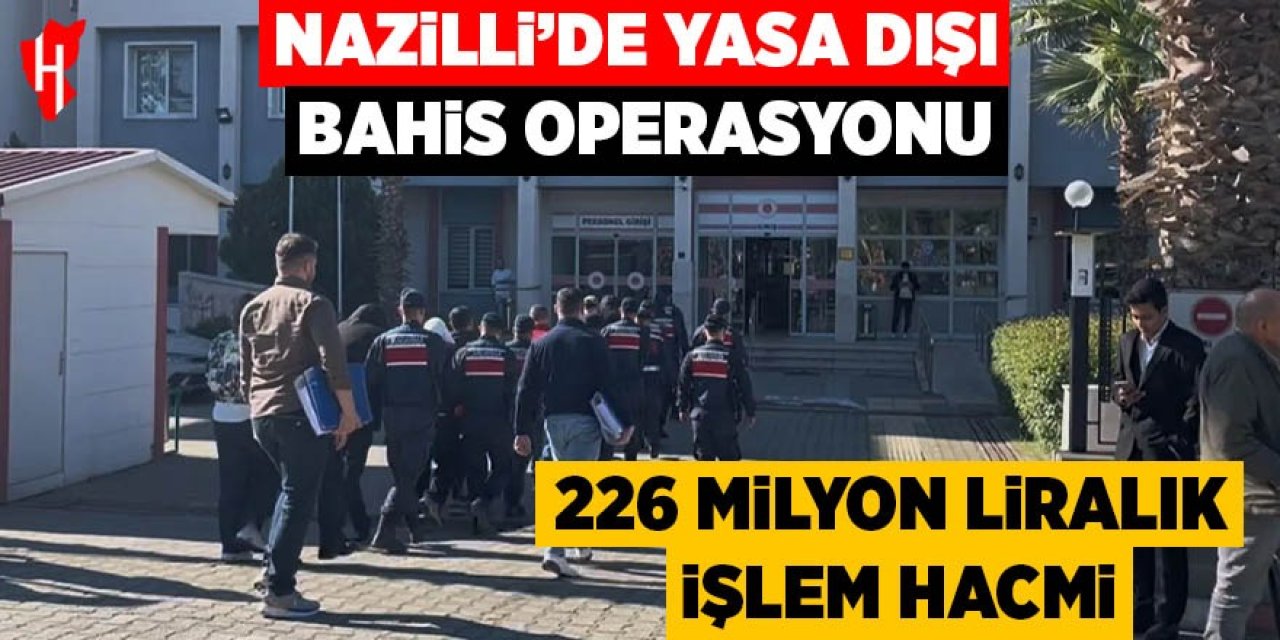 Nazilli'de yasa dışı bahis operasyonu: 226 milyon liralık işlem hacmi!