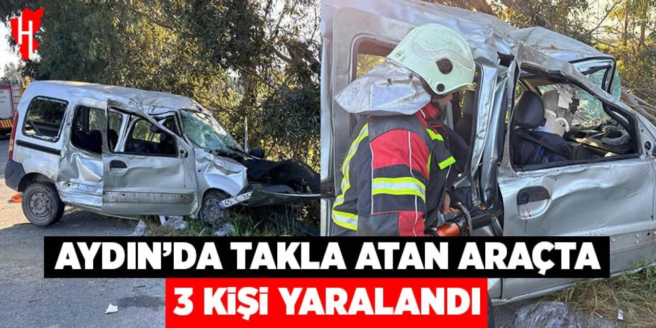 Aydın’da trafik kazası: 3 yaralı