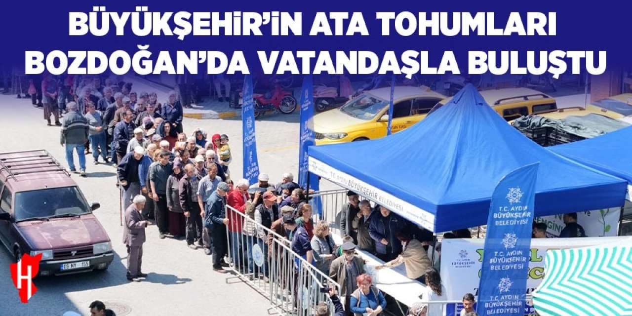 Büyükşehir'in 'Ata Tohumları' Bozdoğan'da vatandaşlarla buluştu