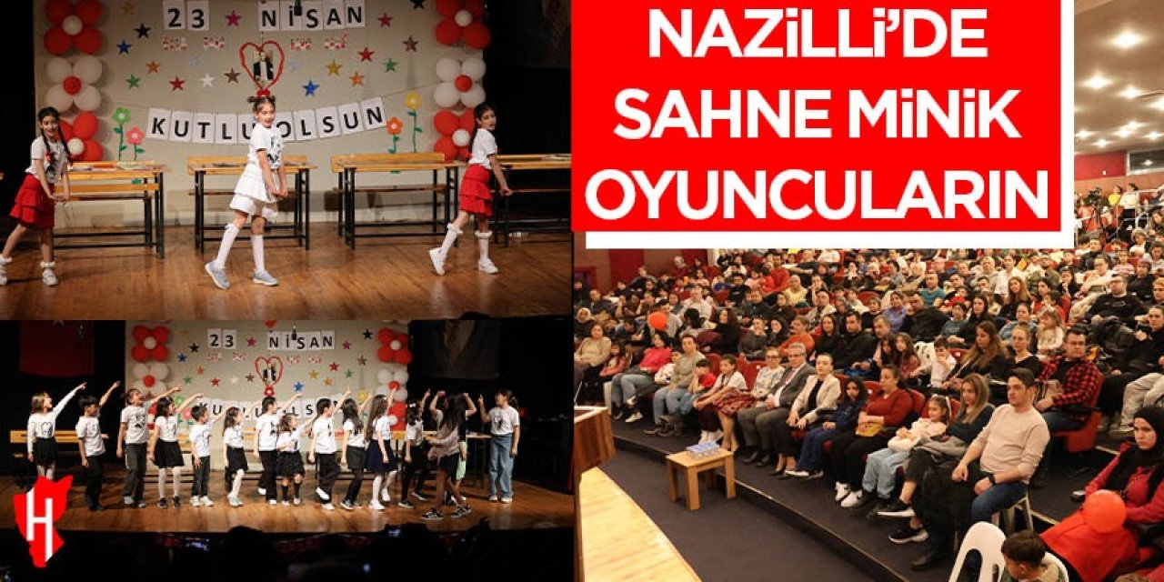 Nazilli’de sahne minik oyuncuların oldu