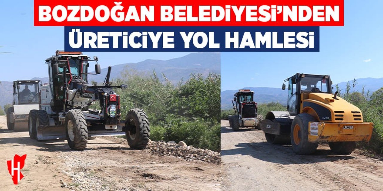 Bozdoğan Belediyesi’nden üreticiye yol hamlesi: Muhtar Siber talep etti, ekipler sahaya indi