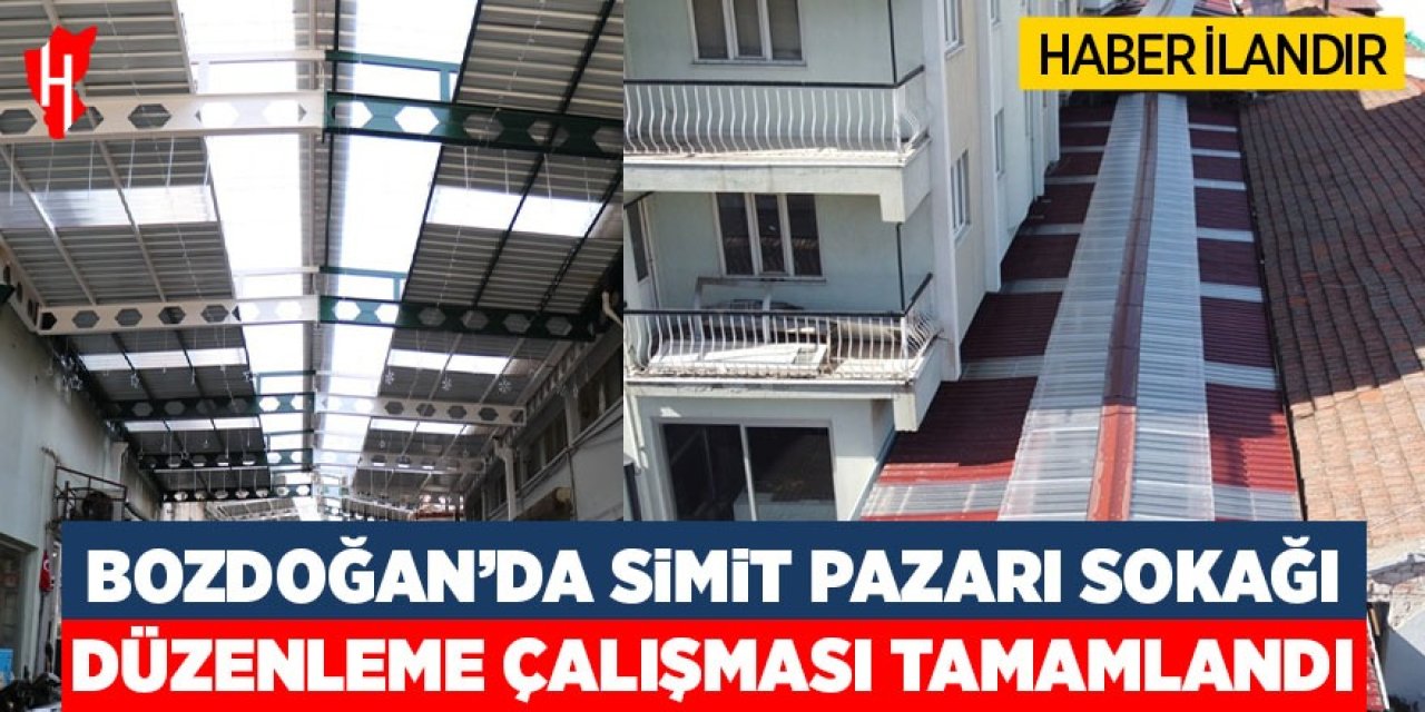 Bozdoğan’da Simit Pazarı Sokağı düzenleme çalışması tamamlandı