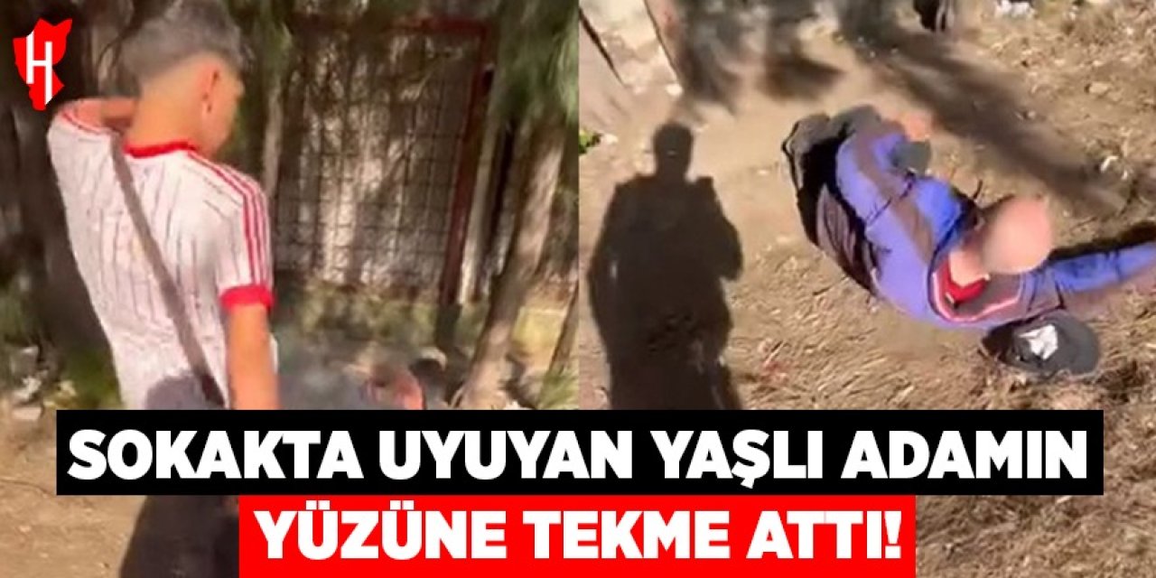 Sokakta uyuyan yaşlı adamın yüzüne tekme atıp sosyal medyada paylaştılar