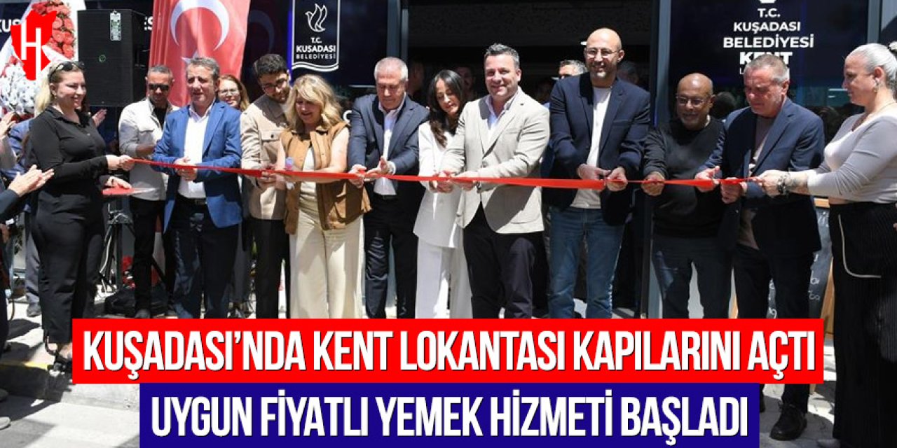 Kuşadası’nda Kent Lokantası kapılarını açtı: Uygun fiyatlı yemek hizmeti başladı