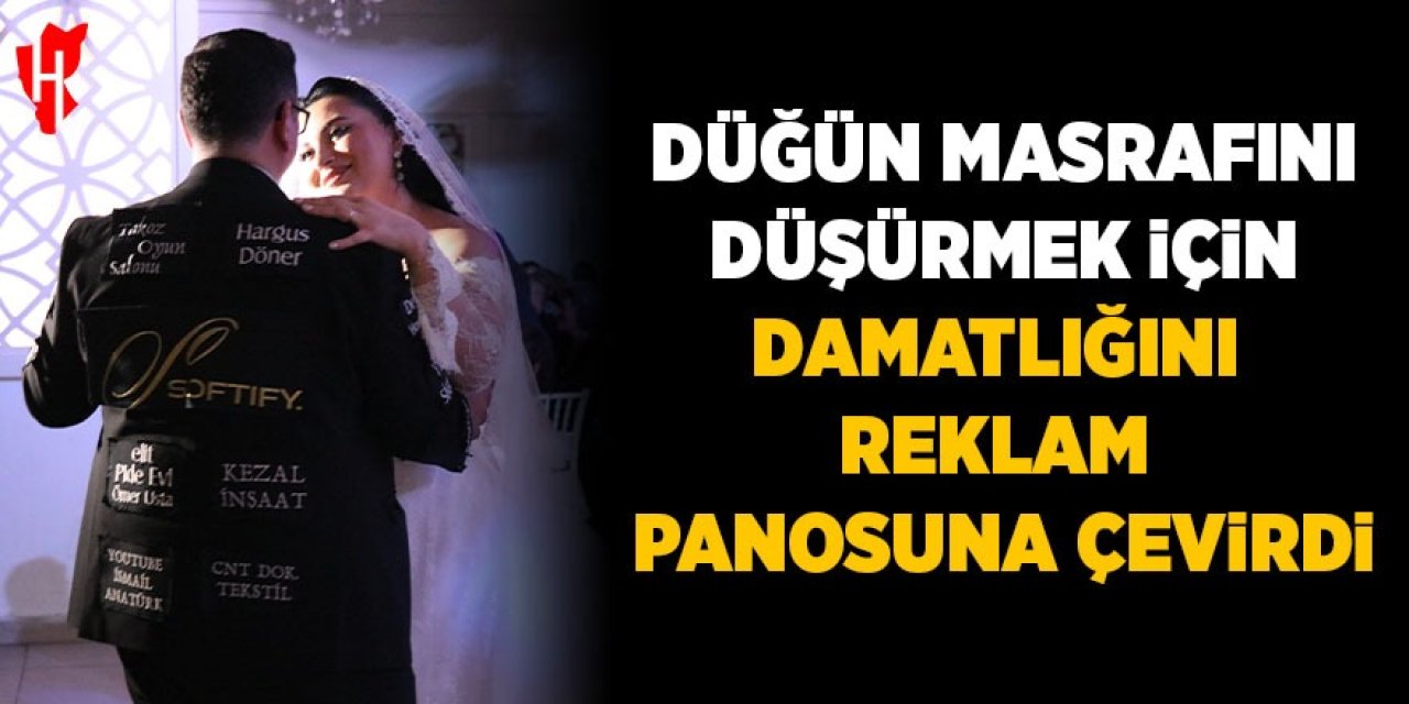 Düğün masrafını düşürmek için damatlığını reklam panosuna çevirdi