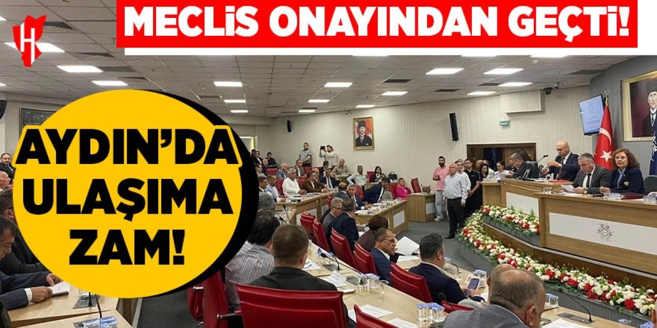Aydın'da toplu taşıma ve taksi tarifelerine zam!