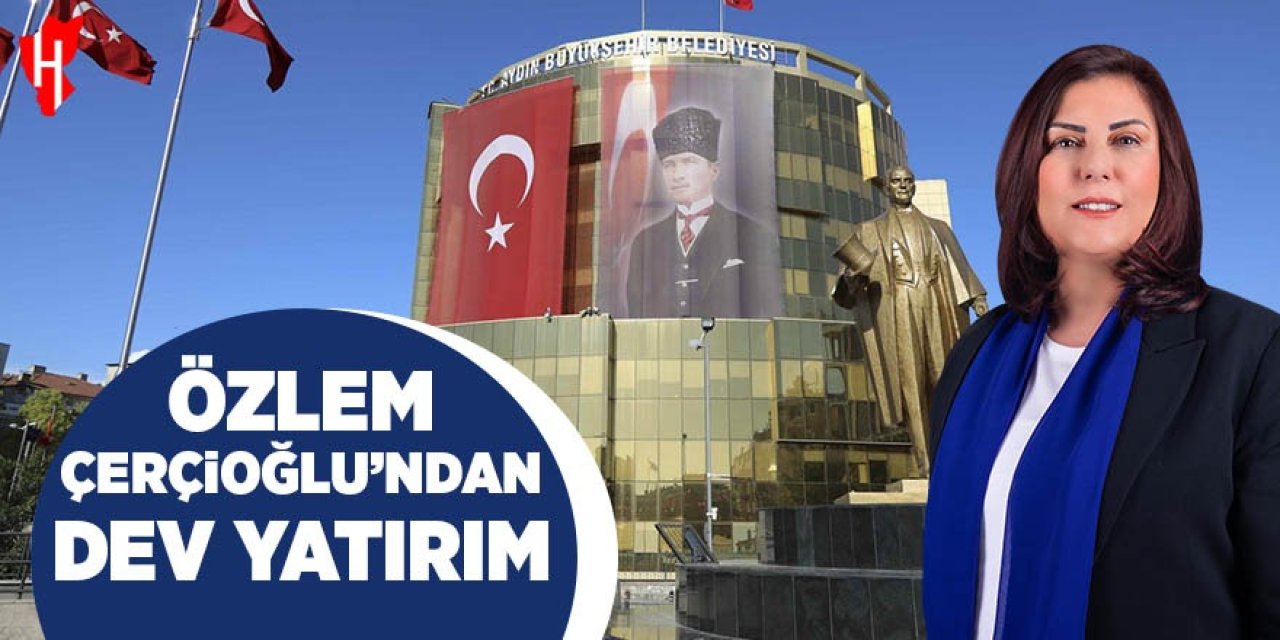 Özlem Çerçioğlu'ndan dev yatırım