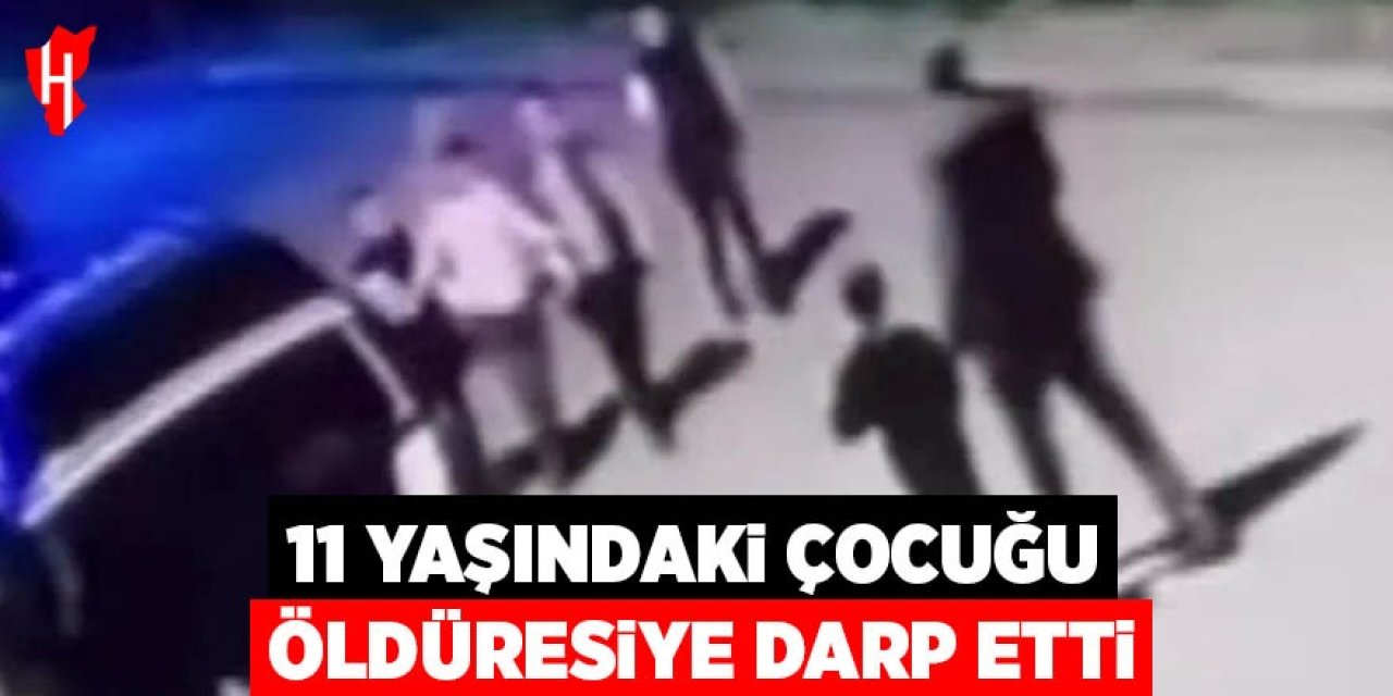11 yaşındaki çocuğun öldüresiye darp edildiği anlar güvenlik kamerasında