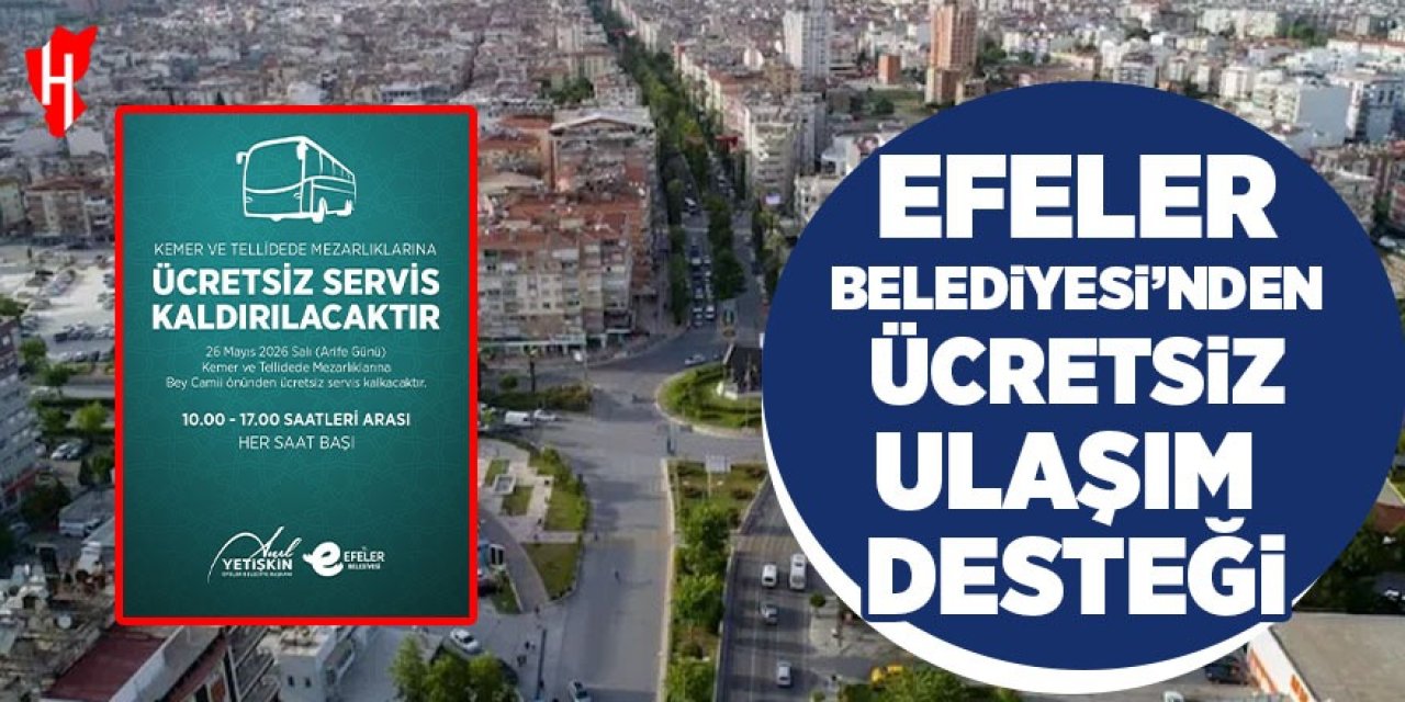 Efeler Belediyesi’nden ücretsiz ulaşım desteği
