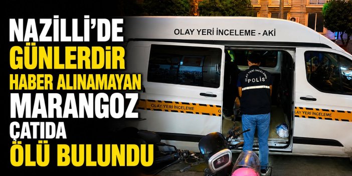Nazilli'de kendisinden haber alınamayan marangoz çatıda ölü bulundu
