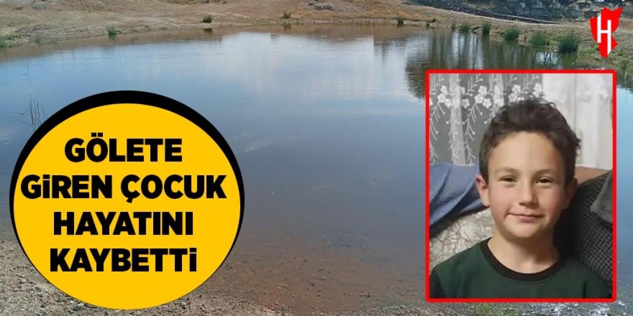 Serinlemek için gölete giren çocuk hayatını kaybetti