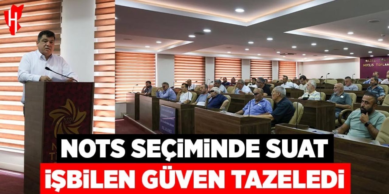 NOTS seçiminde Suat İşbilen güven tazeledi