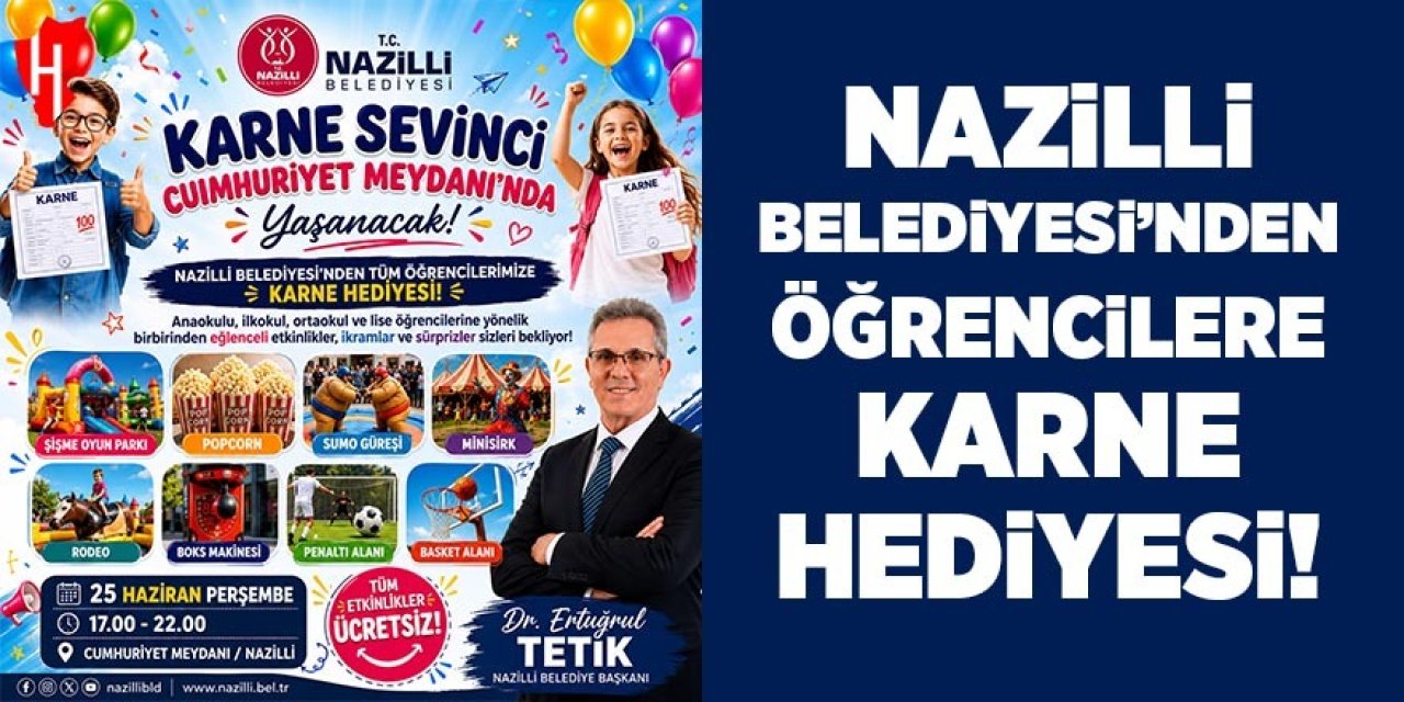 Nazilli Belediyesi’nden öğrencilere karne hediyesi