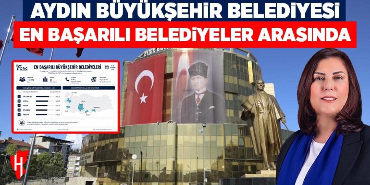 Aydın Büyükşehir Belediyesi en başarılı belediyeler arasında
