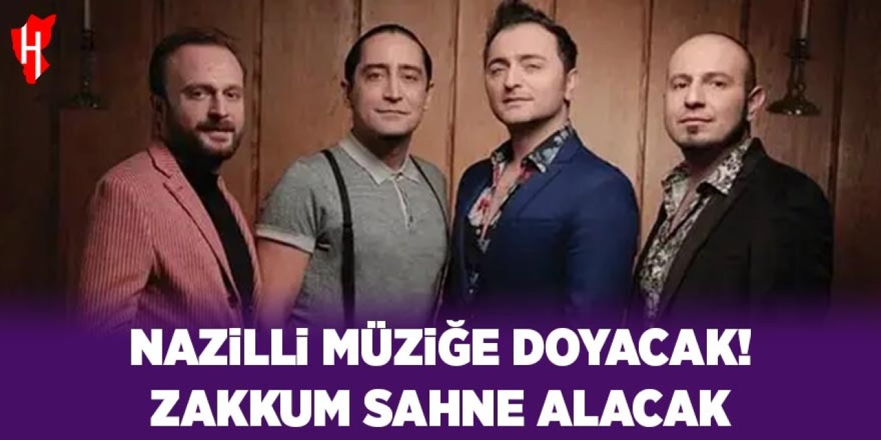 Nazilli müziğe doyacak! Zakkum sahne alacak
