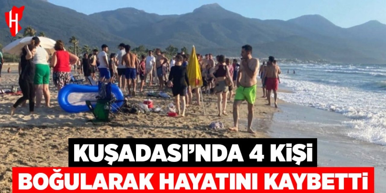 Kuşadası’nda bir günde 4 kişi boğularak hayatını kaybetti