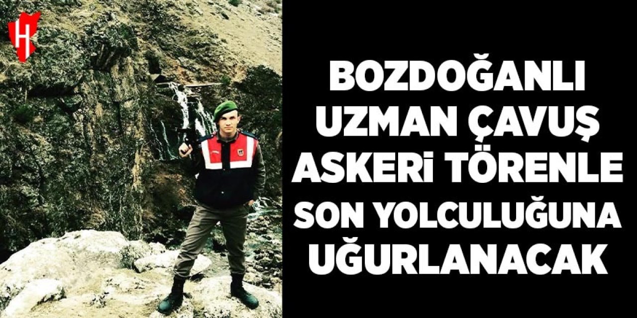 Bozdoğanlı Uzman Çavuş bugün askeri törenle son yolculuğuna uğurlanacak