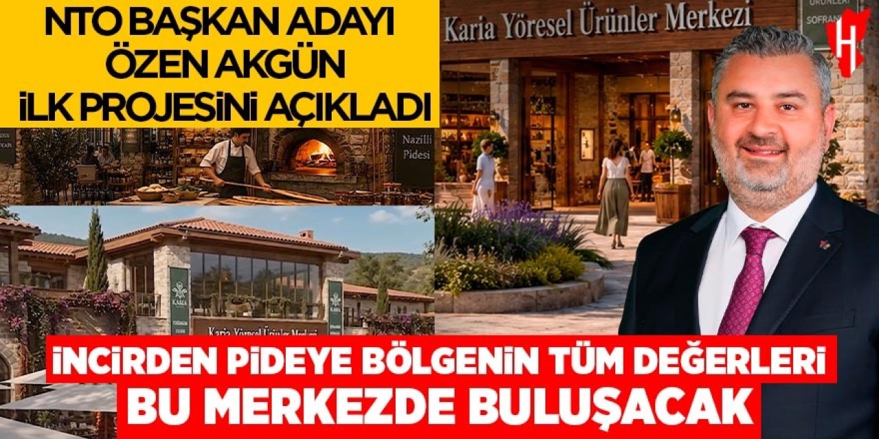 NTO Başkan Adayı Özen Akgün ilk projesini açıkladı!