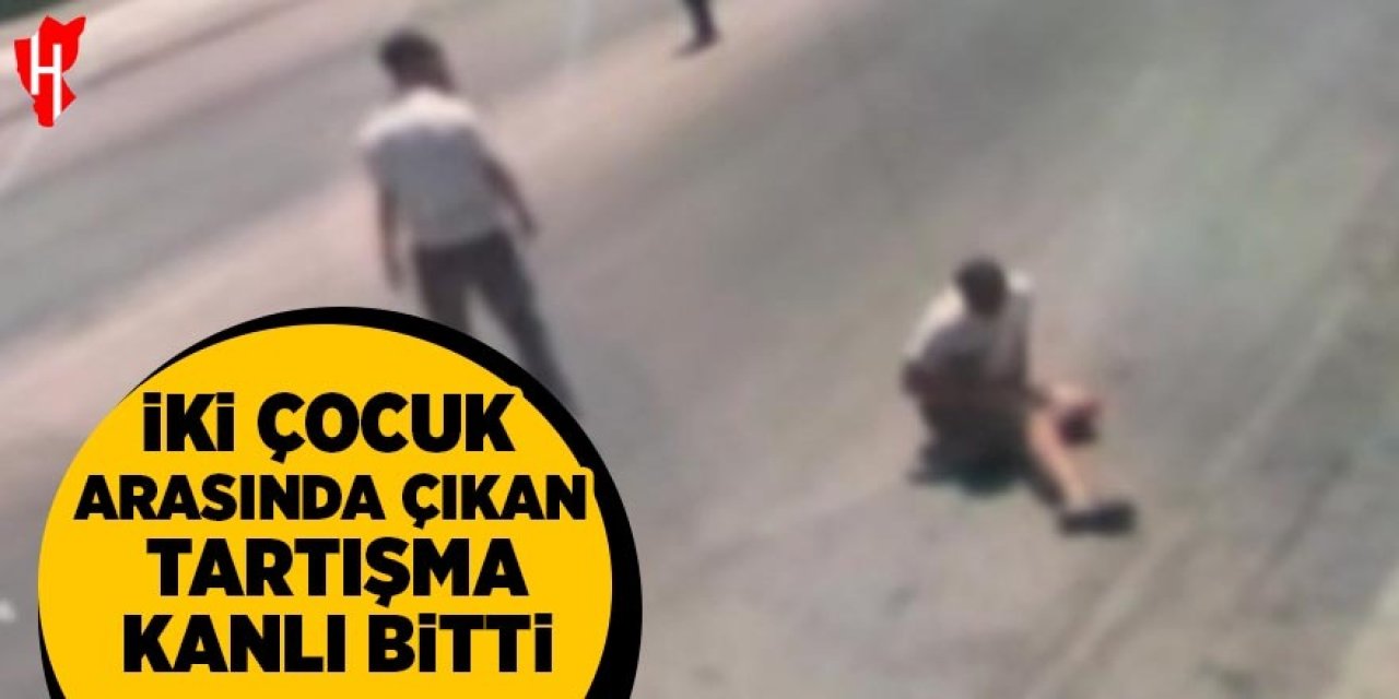 İki çocuk arasında çıkan tartışma kanlı bitti