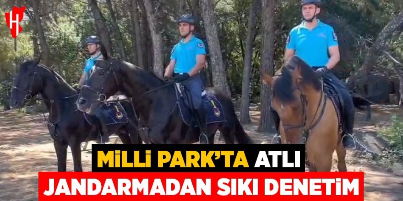 Milli Park'ta atlı jandarmadan sıkı denetim