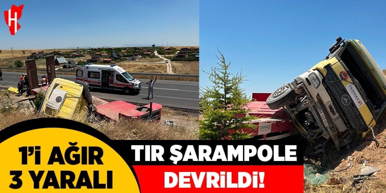 Tır şarampole devrildi: 1'i ağır 3 yaralı