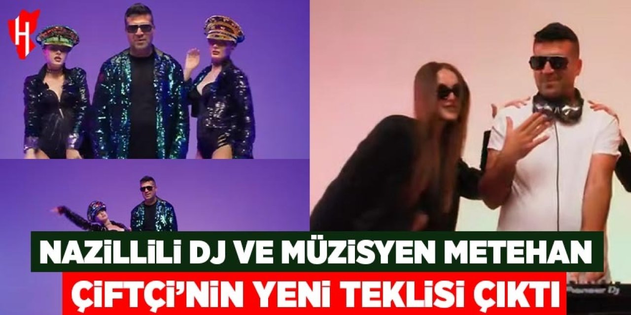 Nazillili DJ ve müzisyen Metehan Çiftçi'nin yeni teklisi çıktı