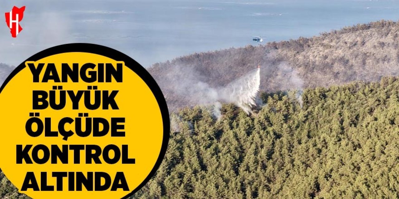 Yangın büyük ölçüde kontrol altında