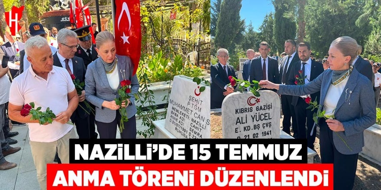 Nazilli'de 15 Temmuz anma töreni düzenlendi