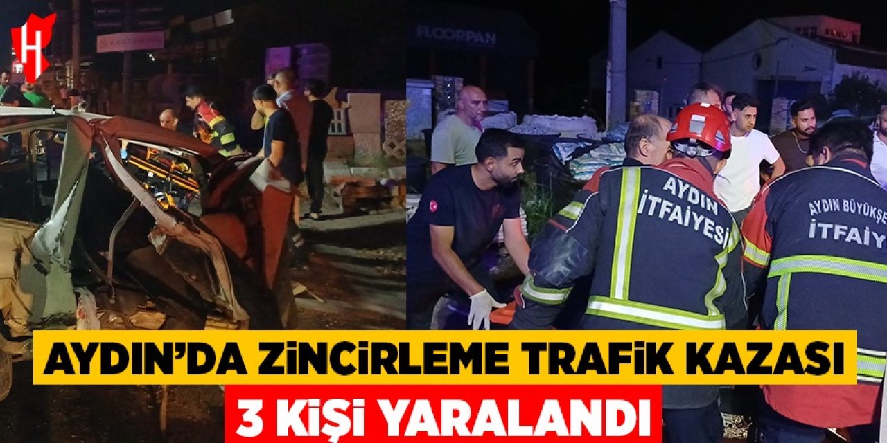 Aydın'da zincirleme trafik kazası: 3 yaralı