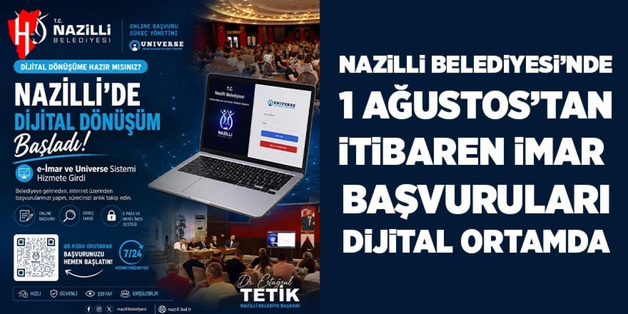 Nazilli Belediyesi'nde imar başvuruları dijital ortamda