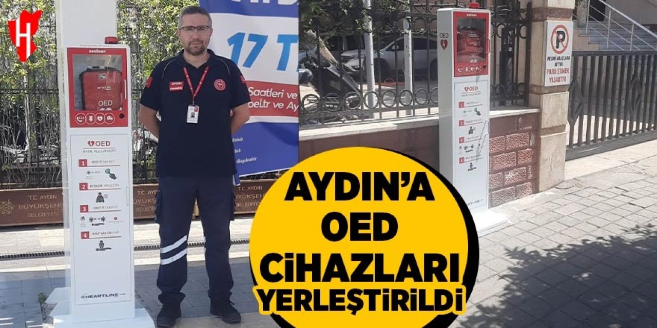Aydın'a OED cihazları yerleştirildi
