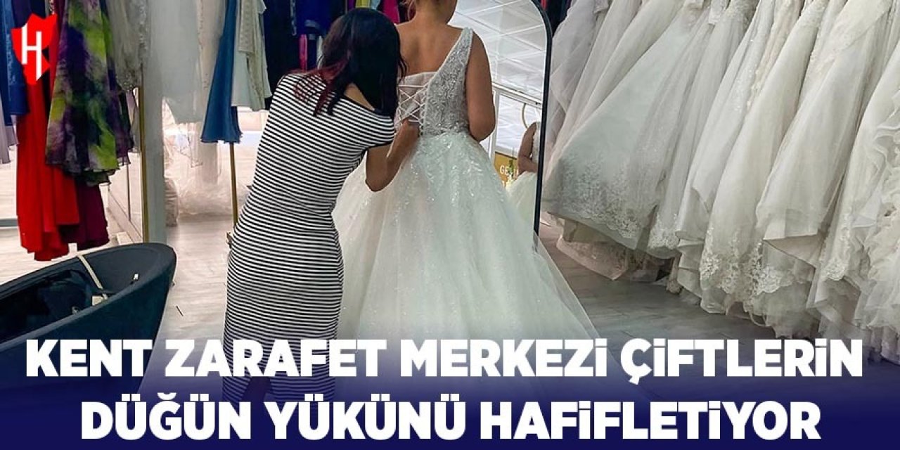 Kent Zarafet Merkezi çiftlerin düğün yükünü hafifletiyor