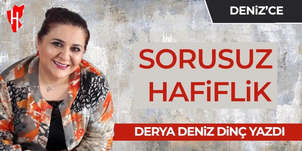Sorusuz Hafiflik