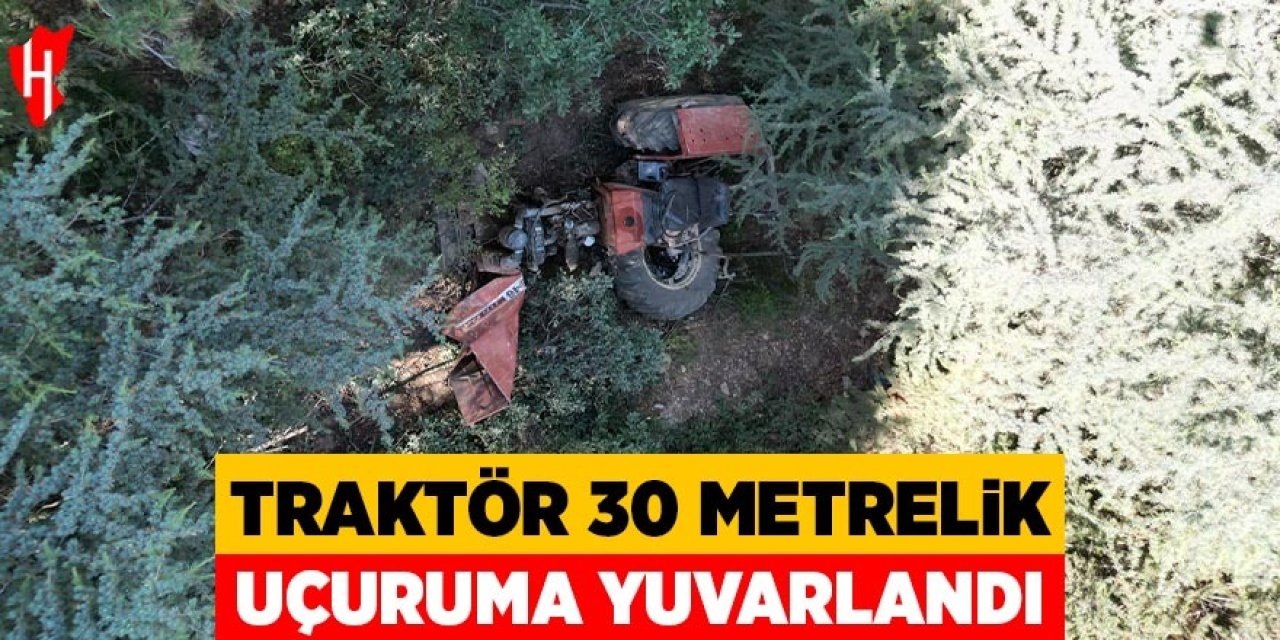 Traktör 30 metrelik uçuruma yuvarlandı: 2 yaralı
