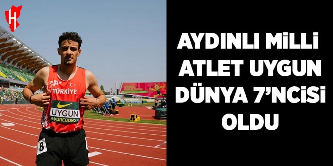 Aydınlı milli atlet Uygun, dünya 7’ncisi oldu