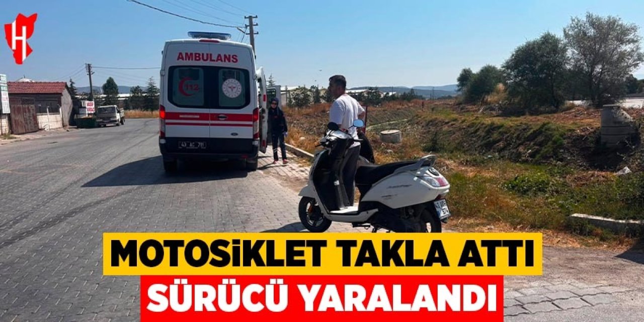 Motosiklet takla attı, sürücüsü yaralandı