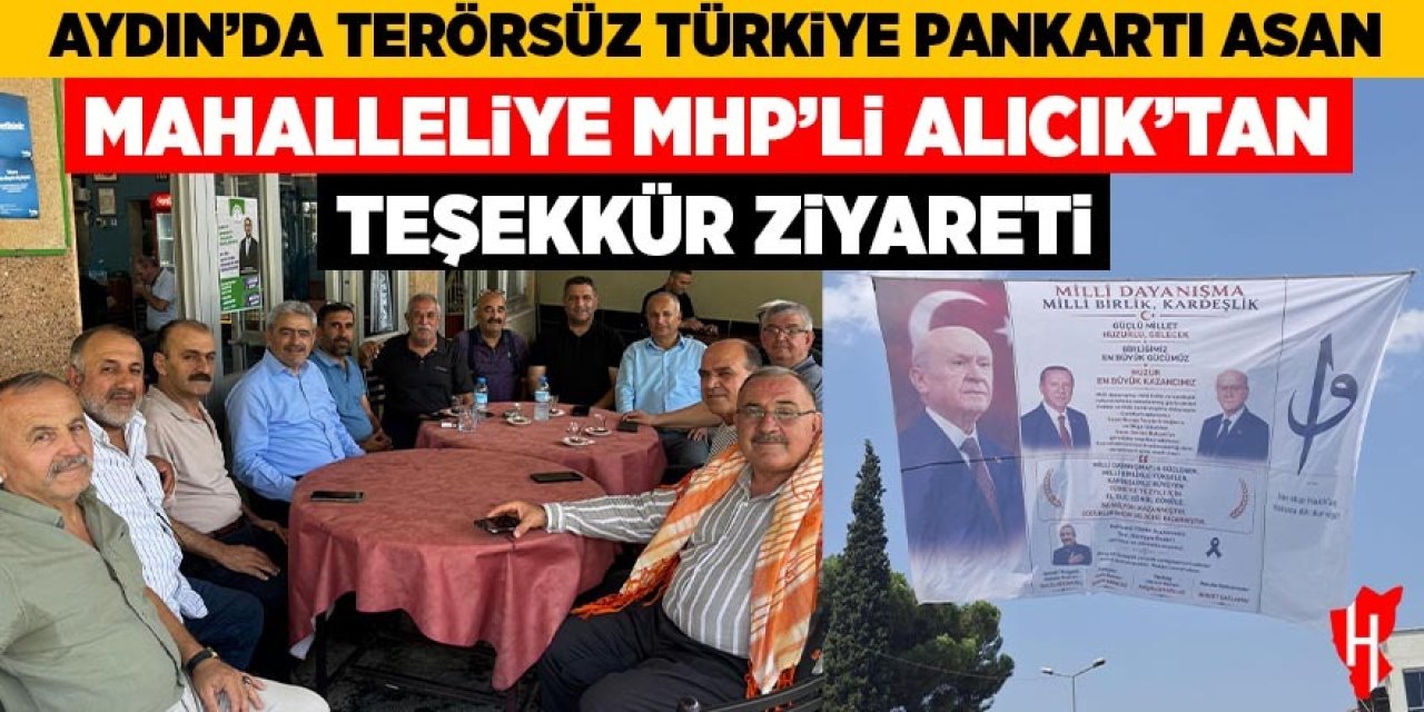MHP'li Haluk Alıcık'tan Aydınlı muhtarlara teşekkür ziyareti