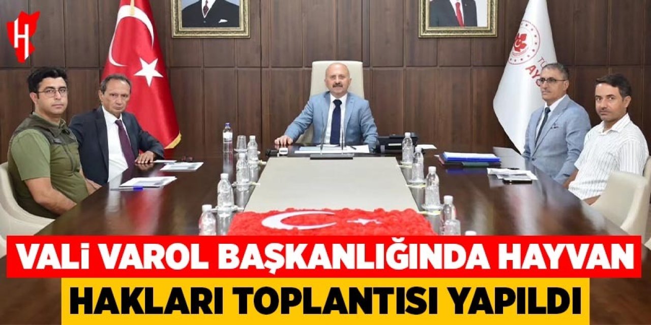 Vali Varol başkanlığında Hayvan Hakları Kurulu toplantısı gerçekleştirildi