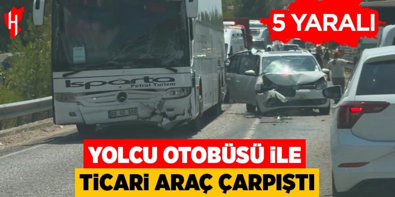 Yolcu otobüsü ile ticari araç çarpıştı: 5 yaralı