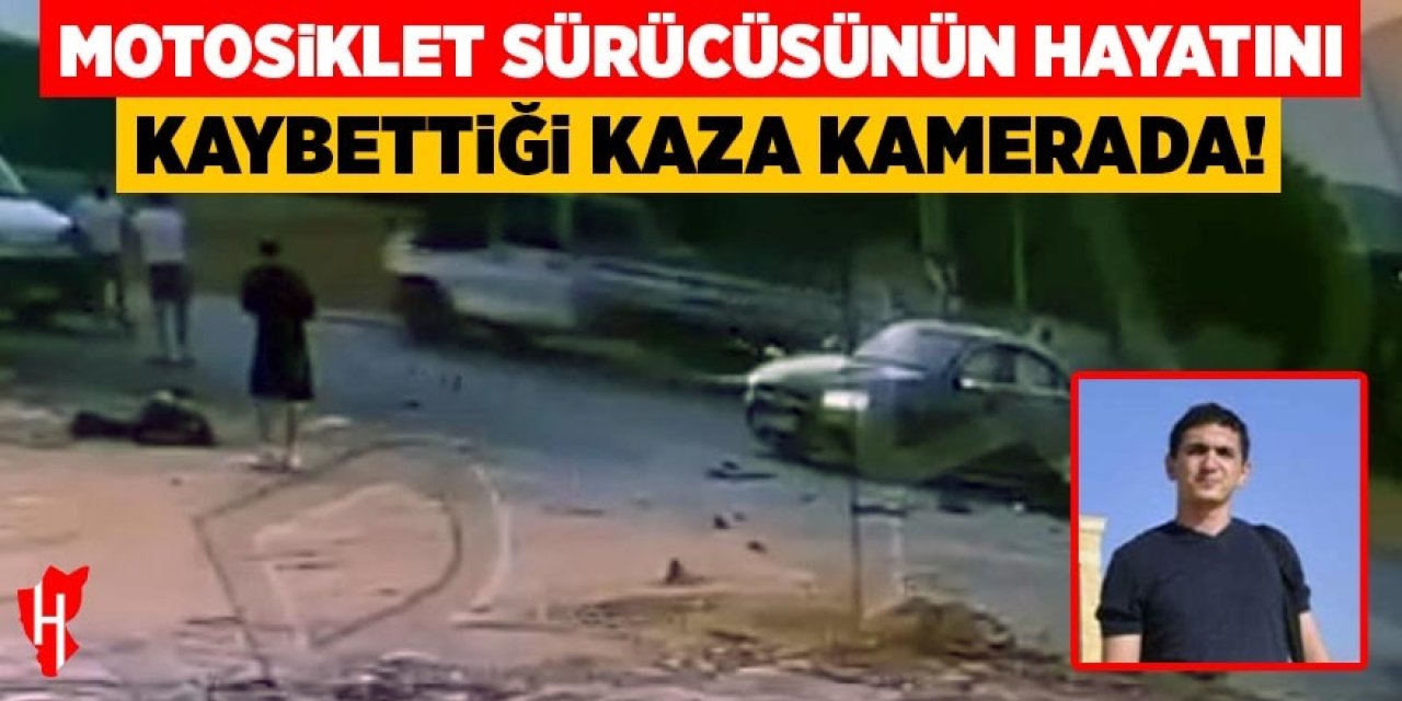 Motosiklet sürücüsünün öldüğü kaza kamerada