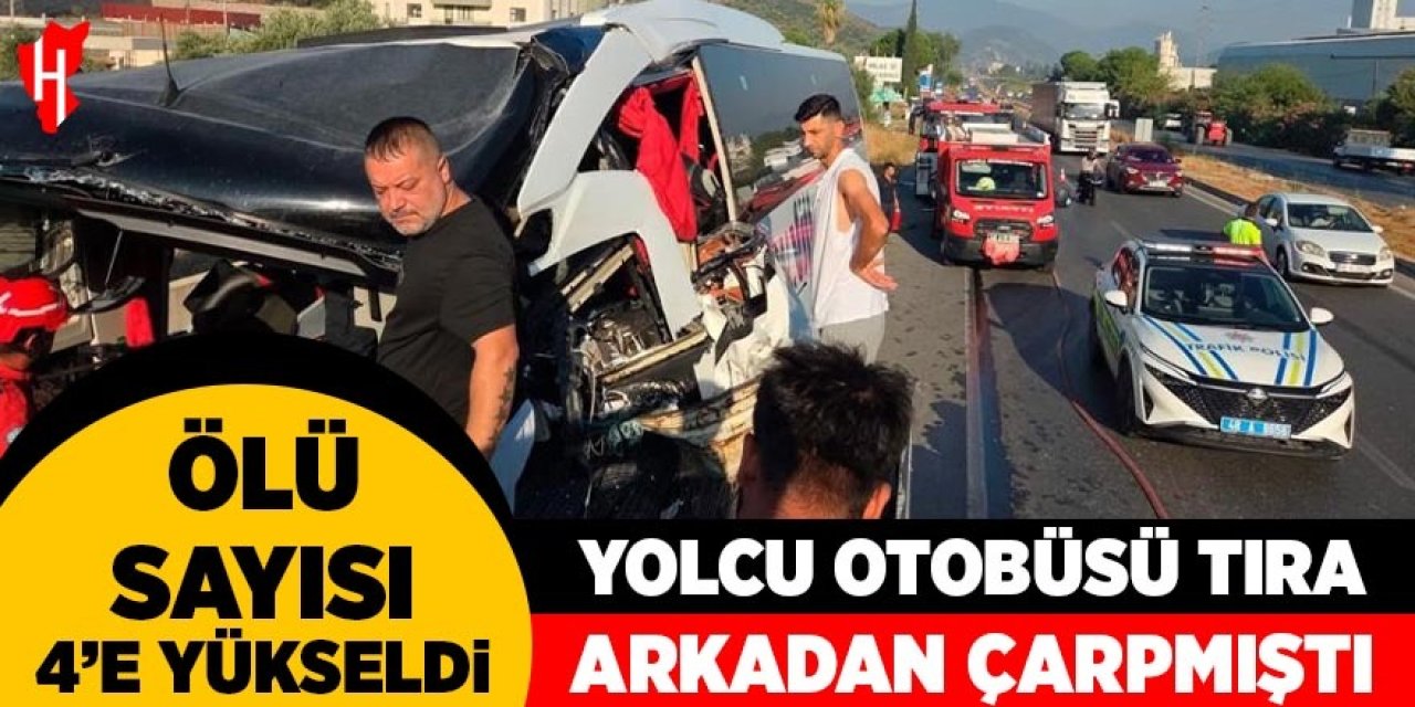 Kazada ölü sayısı 4’e yükseldi