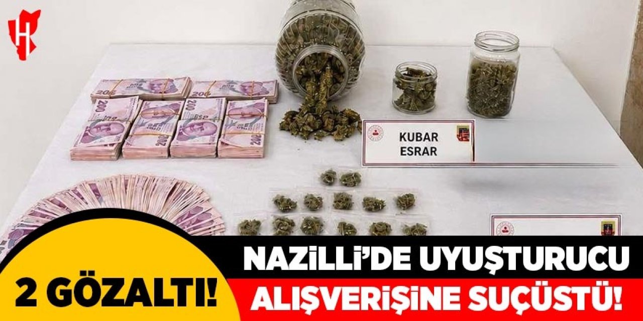 Nazilli'de uyuşturucu alışverişine suçüstü: 2 gözaltı