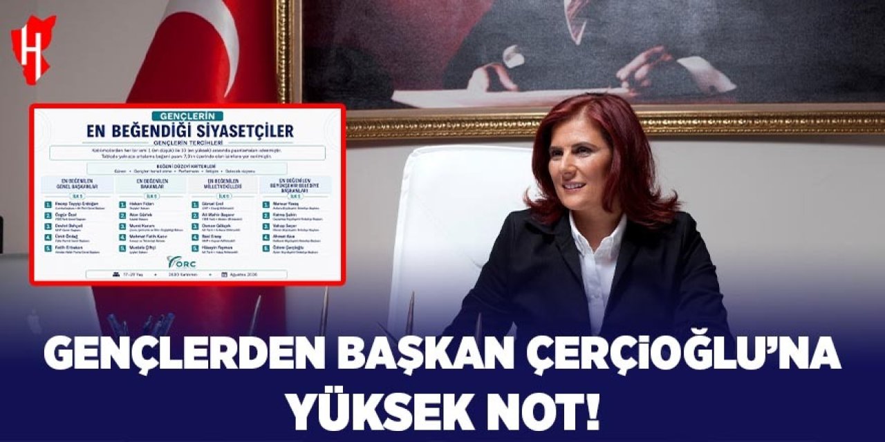 Gençlerden Başkan Çerçioğlu'na yüksek not