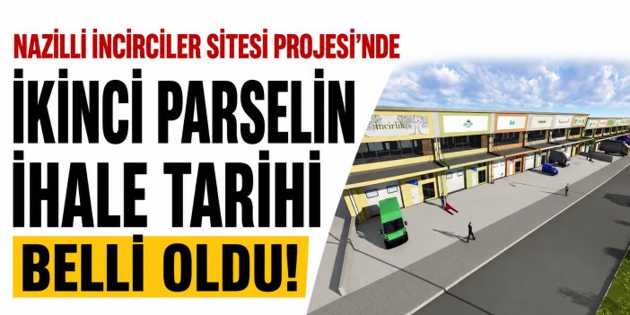 Nazilli İncirciler Sitesi Projesi’nde ikinci parselin ihale tarihi belli oldu!
