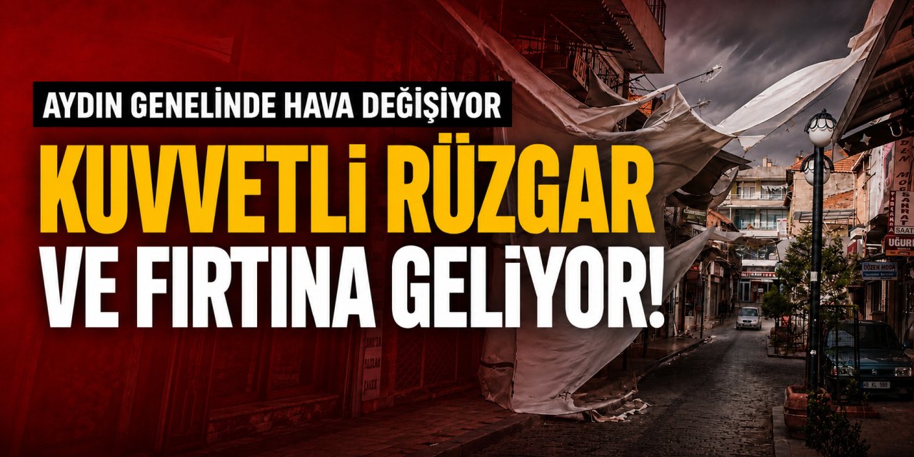 Hava değişiyor! Kuvvetli rüzgar ve fırtına geliyor