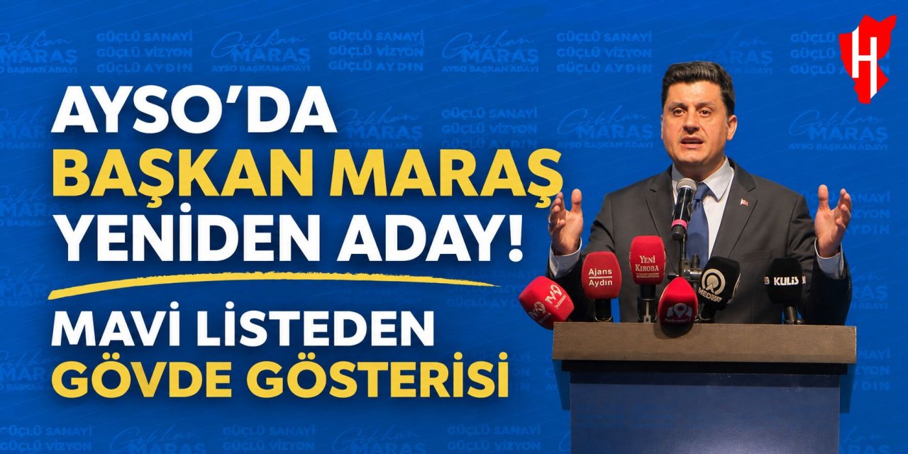 AYSO’da Başkan Gökhan Maraş yeniden aday! Mavi Liste gövde gösterisi yaptı