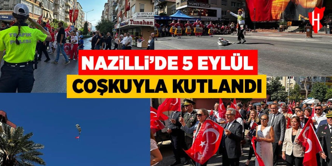 Nazilli'de 5 Eylül coşkuyla kutlandı