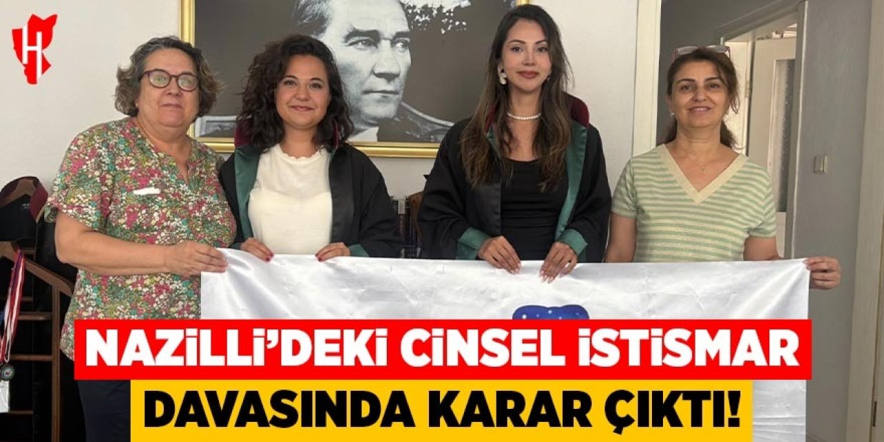 Nazilli'deki cinsel istismar davasında karar