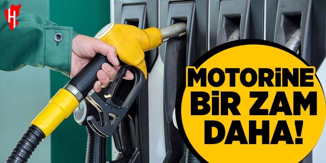 Motorine bir zam daha geliyor: Tarih belli oldu