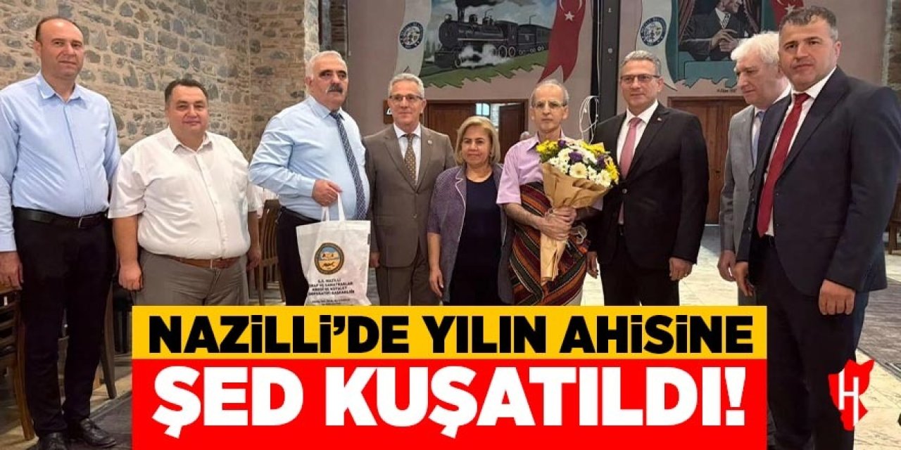 Nazilli’de Yılın Ahisine şed kuşatıldı